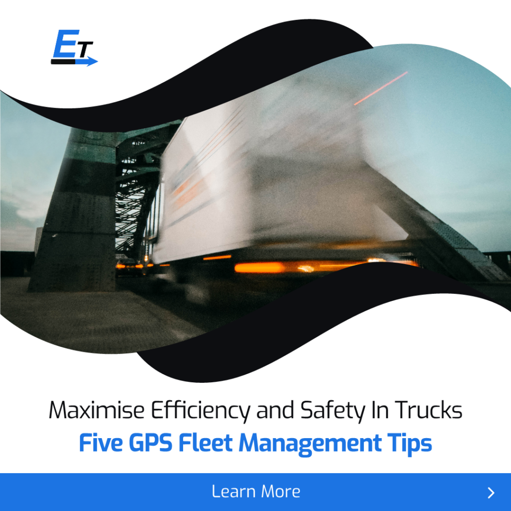 Five GPS Fleet Management Tips for Trucking Companies_Eziway Tech_Post_27